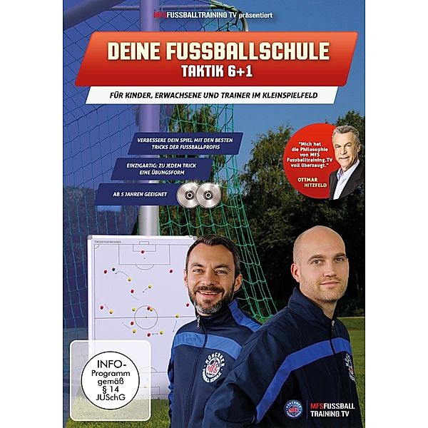 Deine Fussballschule - Taktik 6+1, Deine Fussballschule