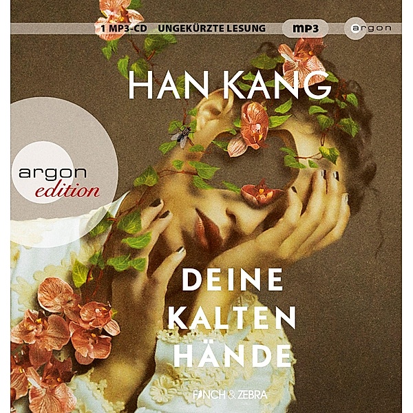 Deine kalten Hände, 1 Audio-CD, MP3, Han Kang
