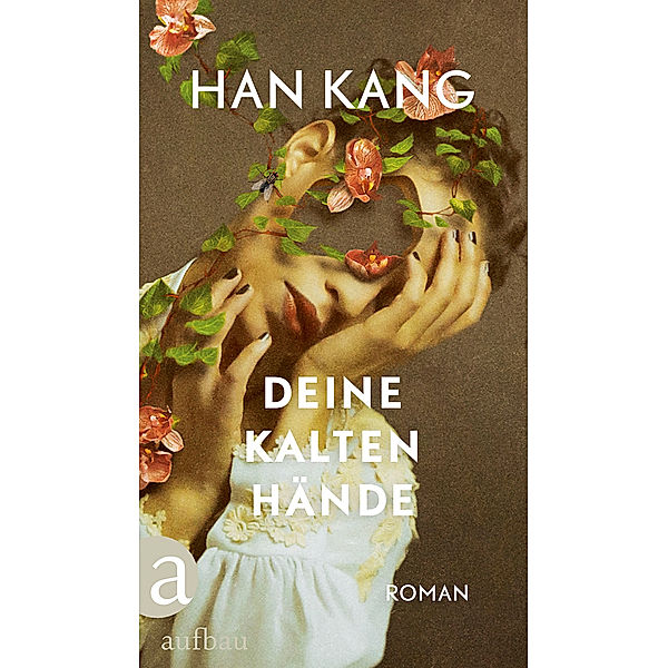 Deine kalten Hände, Han Kang