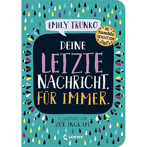 Deine letzte Nachricht. Für immer., Emily Trunko