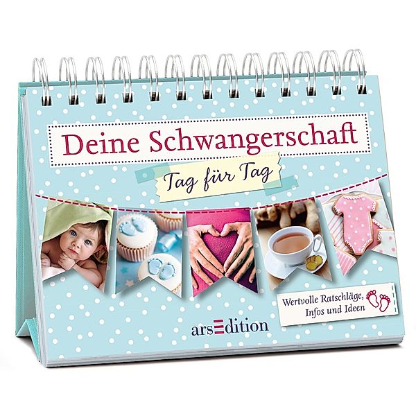 Deine Schwangerschaft - Tag für Tag, Susanne Müller-Egloff