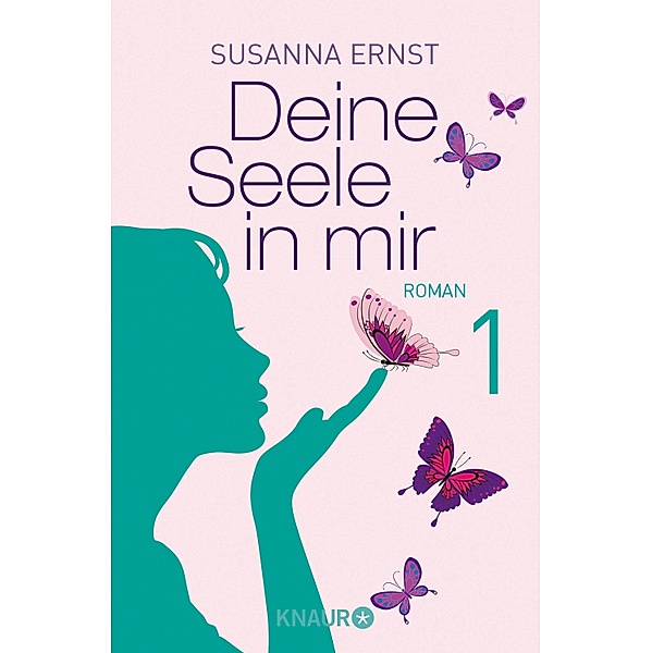 Deine Seele in mir 1, Susanna Ernst