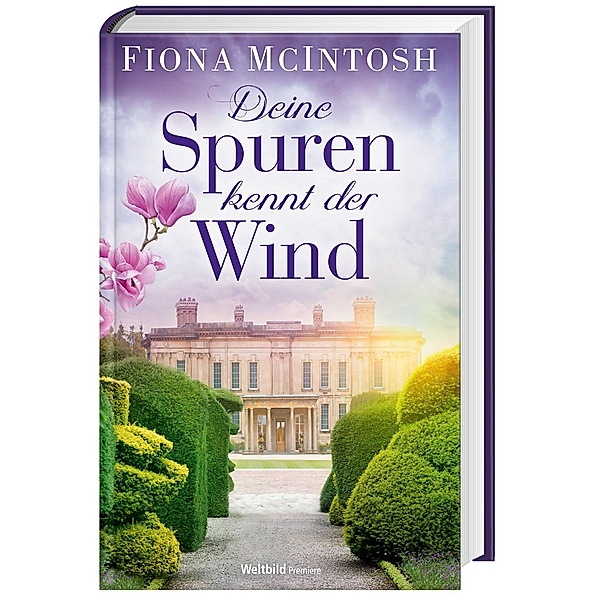 Deine Spuren kennt der Wind, Fiona McIntosh