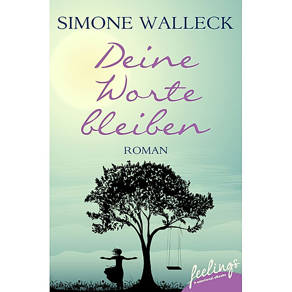 Deine Worte bleiben, Simone Walleck