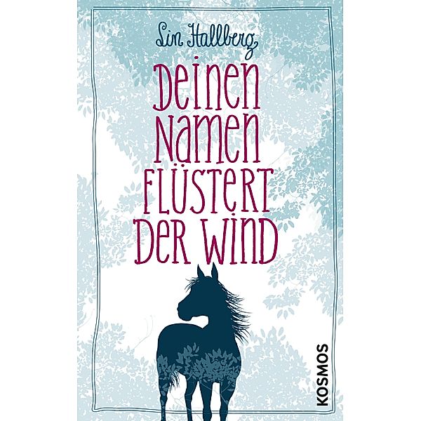 Deinen Namen flüstert der Wind, Lin Hallberg