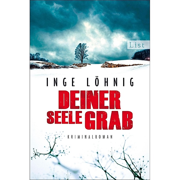 Deiner Seele Grab / Kommissar Dühnfort Bd.6, Inge Löhnig