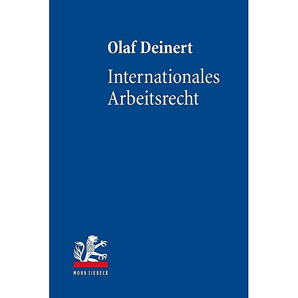 Deinert, O: Internationales Arbeitsrecht, Olaf Deinert