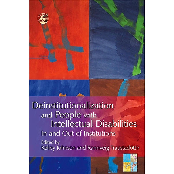 Deinstitutionalization and People with Intellectual Disabilities