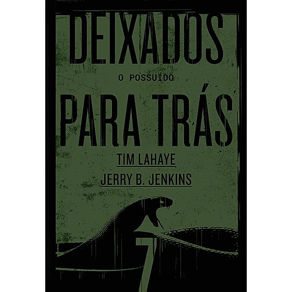 Deixados Para Trás 7, Tim LaHaye, Jerry B. Jenkins