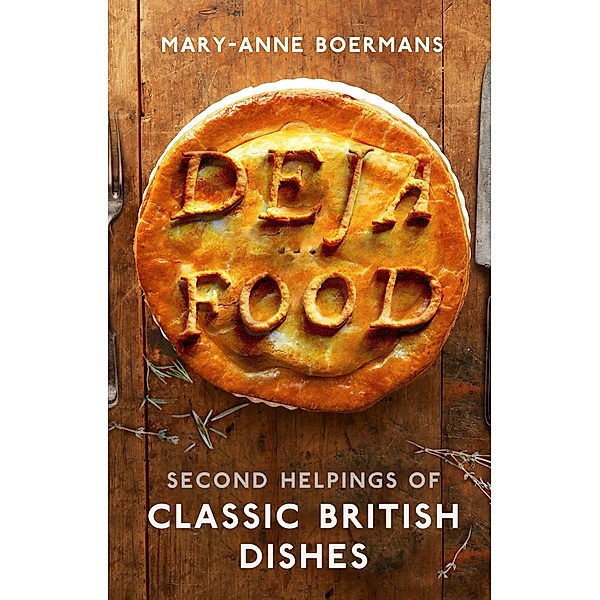 Deja Food, Mary-Anne Boermans