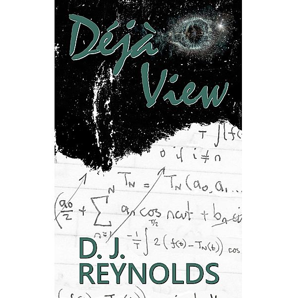 Deja View, D. J. Reynolds
