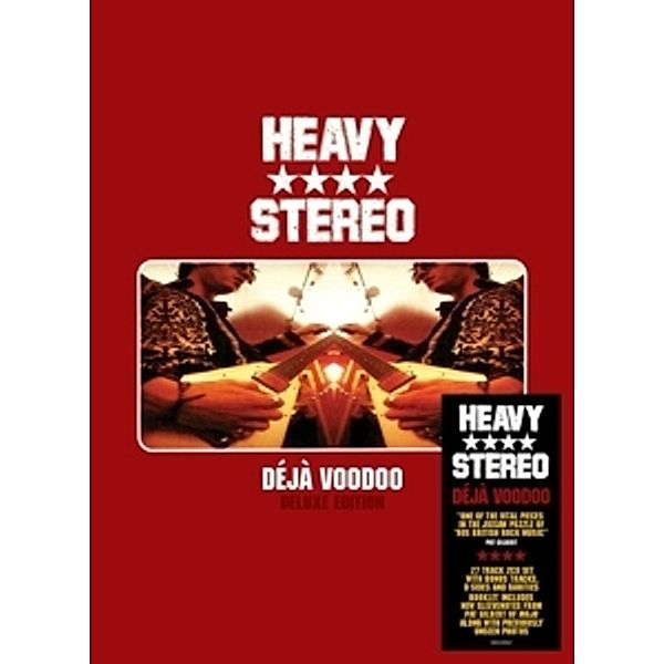 Déjà Voodoo (25th Anniversary Edit.), Heavy Stereo