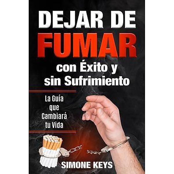 Dejar de Fumar con Éxito y sin Sufrimiento, Simone Keys