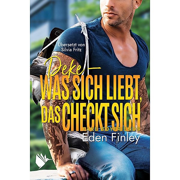 Deke - Was sich liebt, das checkt sich, Eden Finley