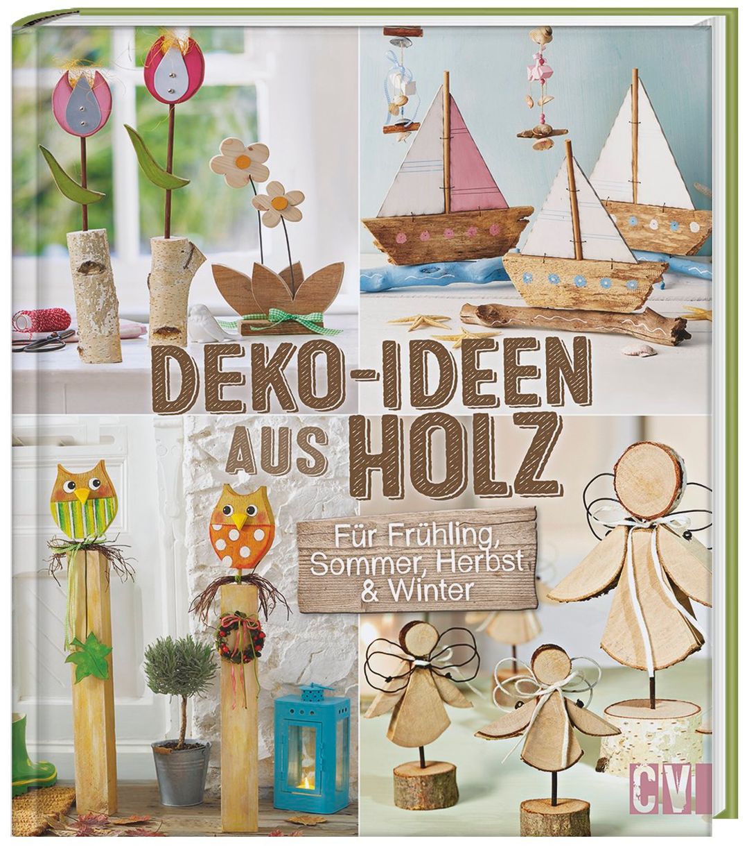 Deko-Ideen aus Holz Buch versandkostenfrei bei Weltbild.de bestellen
