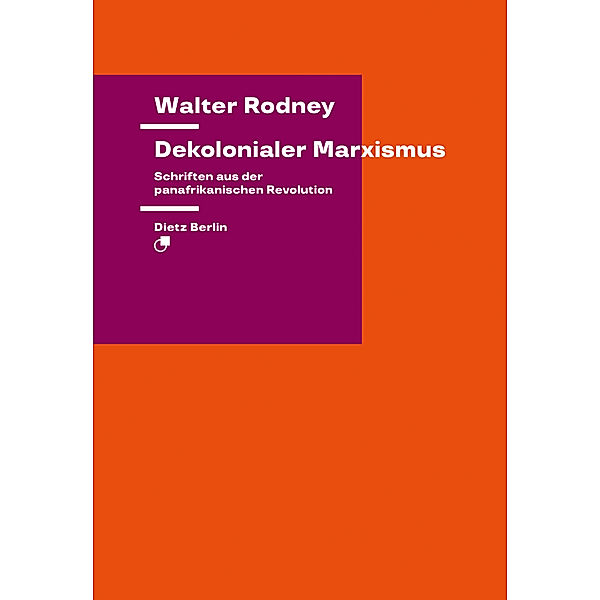 Dekolonialer Marxismus, Walter Rodney