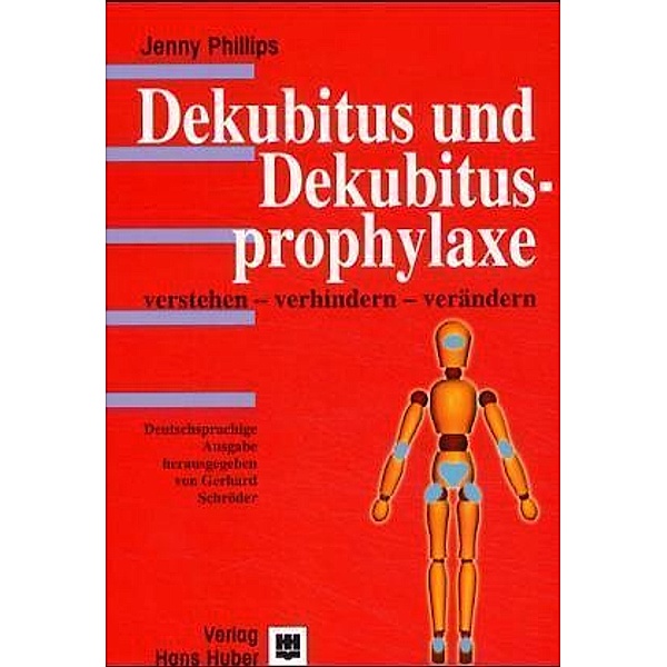Dekubitus und Dekubitusprophylaxe, Jenny Philipps