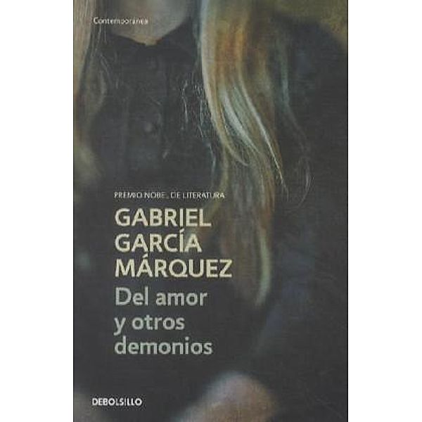 Del amor y otros demonios, Gabriel García Márquez