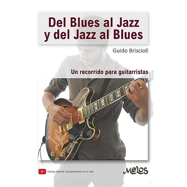 Del blues al jazz y del jazz al blues, Guido Briscioli