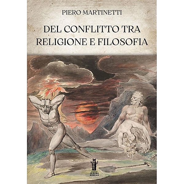 Del Conflitto tra Religione e Filosofia, Piero Martinetti