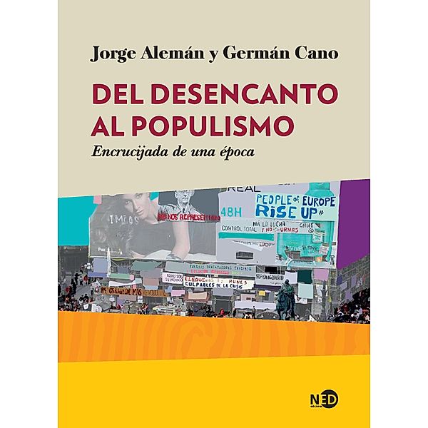 Del desencanto al populismo, Jorge Alemán, Germán Cano