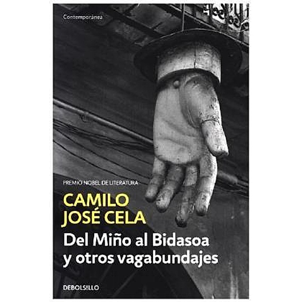 Del Miño al Bidasoa y otros vagabundajes, Camilo José Cela