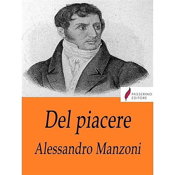 Del piacere, Alessandro Manzoni