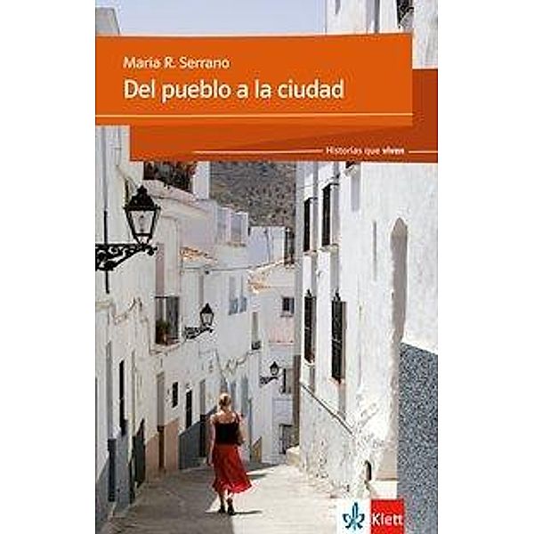 Del pueblo a la ciudad, María Rosa Serrano