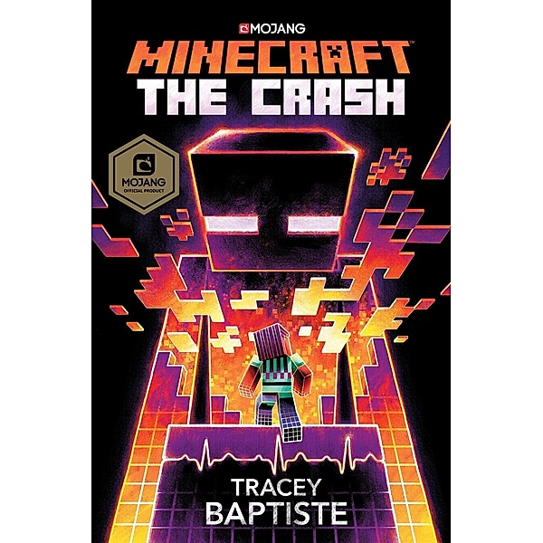 Del Rey: Minecraft: The Crash, Tracey Baptiste