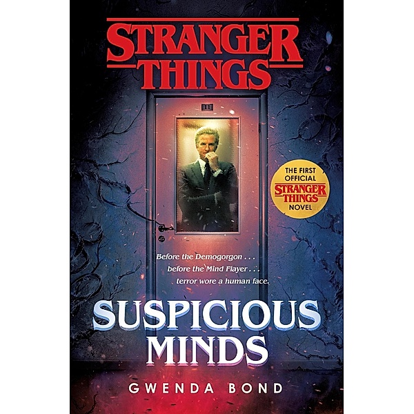 Del Rey: Stranger Things: Suspicious Minds, Gwenda Bond