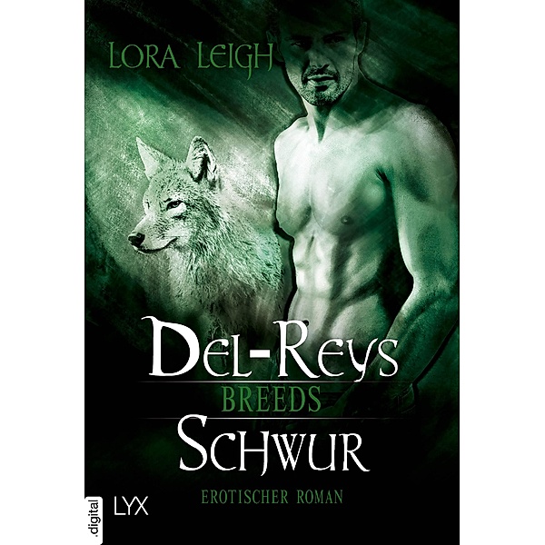 Del-Reys Schwur / Breeds Bd.13, Lora Leigh
