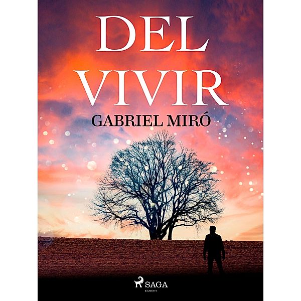 Del vivir, Gabriel Miró