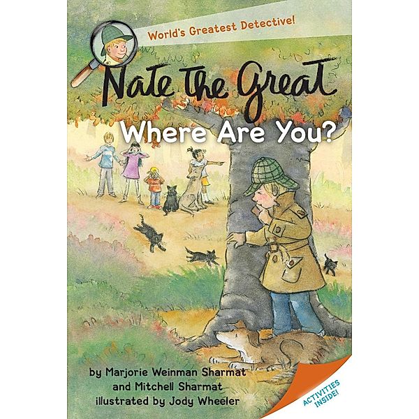 Delacorte Books for Young Readers: Nate the Great, Where Are You?, Mitchell Sharmat, Marjorie Weinman Sharmat