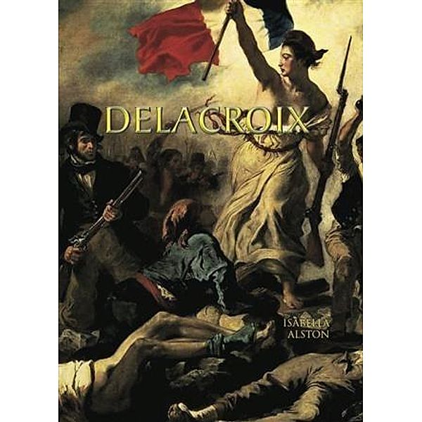 Delacroix, Isabella Alston