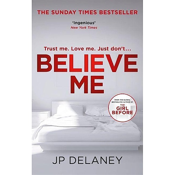 Delaney, J: Believe Me, J. P. Delaney
