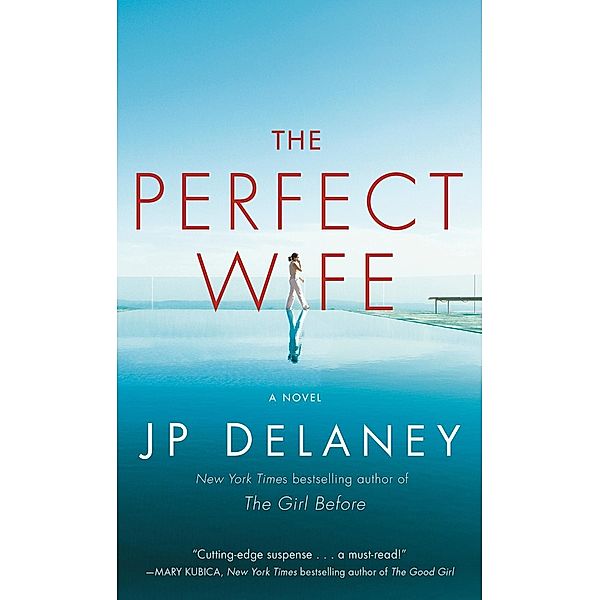 Delaney, J: Perfect Wife, JP Delaney