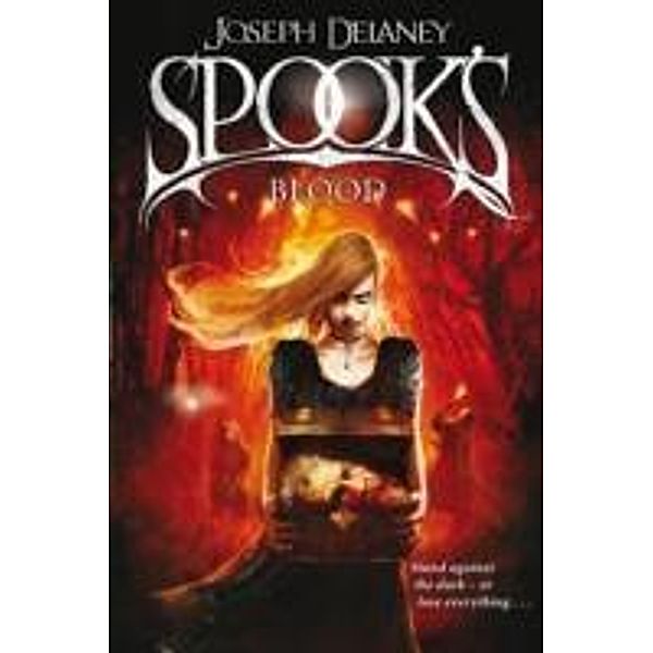 Delaney, J: The Spook's Blood, Joseph Delaney