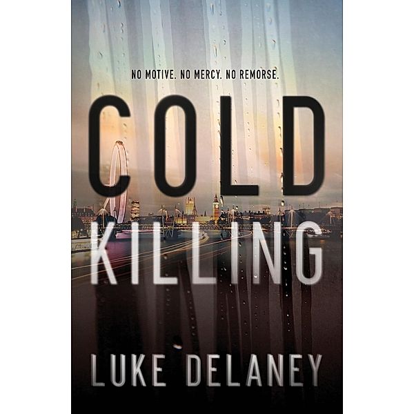 Delaney, L: Cold Killing, Luke Delaney