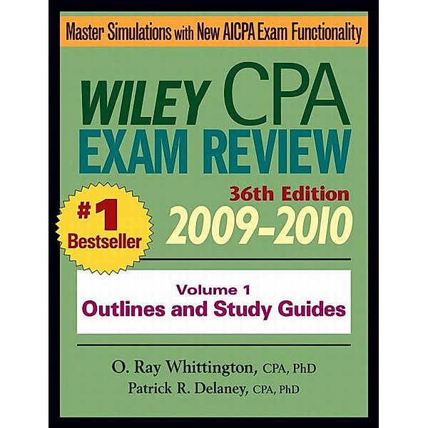 Delaney, P: Wiley CPA Examination Review 1, Patrick R. Delaney, O. Ray Whittington