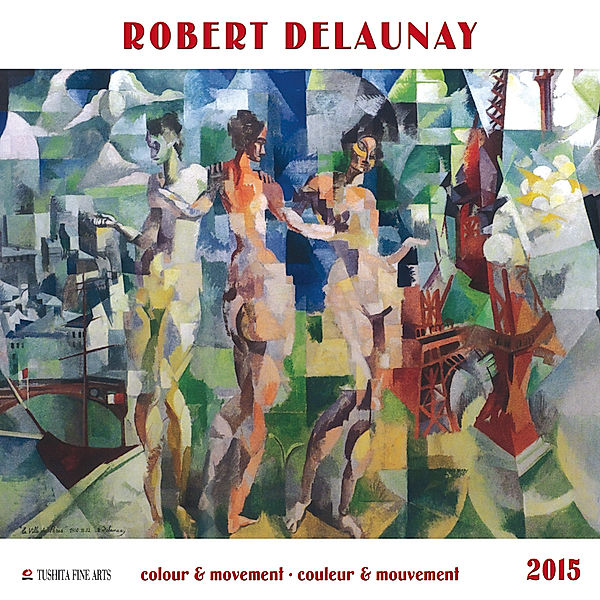 Delaunay 2015, Robert Delaunay