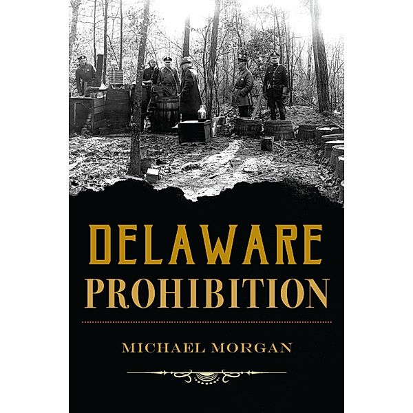 Delaware Prohibition, Michael Morgan