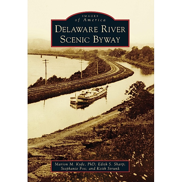 Delaware River Scenic Byway, Marion M. Kyde