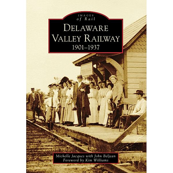 Delaware Valley Railway, Michelle Jacques with John Beljean