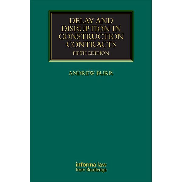 Delay and Disruption in Construction Contracts