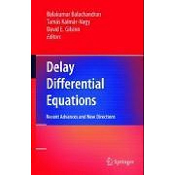 Delay Differential Equations