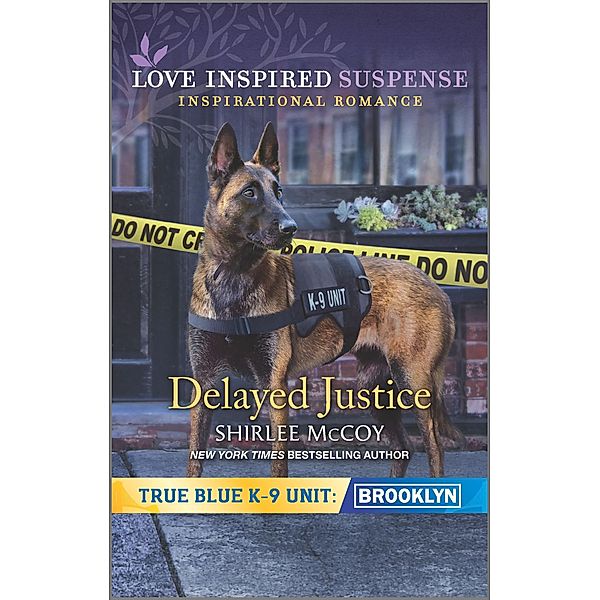 Delayed Justice / True Blue K-9 Unit: Brooklyn Bd.8, Shirlee Mccoy