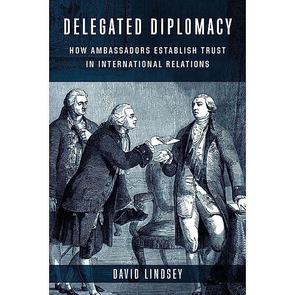 Delegated Diplomacy, David Lindsey