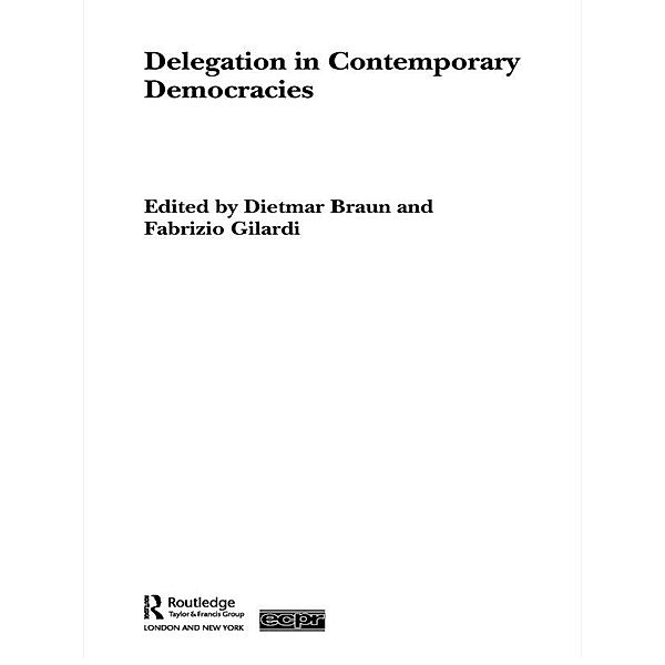 Delegation in Contemporary Democracies