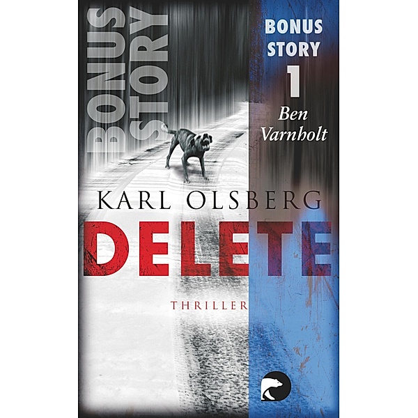 Delete - Bonus-Story 1, Karl Olsberg