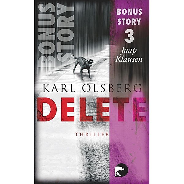 Delete - Bonus-Story 3, Karl Olsberg